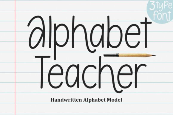 Alphabet Teacher: A Font with Soul for Modern Brands