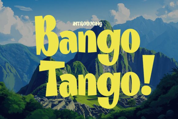 Bango Tango: The Playful Typeface That Brings Joy to Every Design