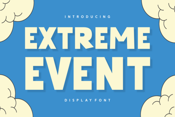 Extreme Event: Unlocking Creative Potential with a Versatile Font