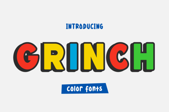 Grinch: A Playful Font for Projects That Pop