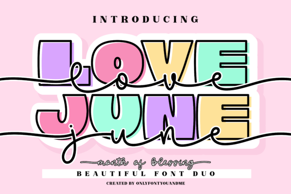 Love June: A Playful Font Pairing for Joyful Branding