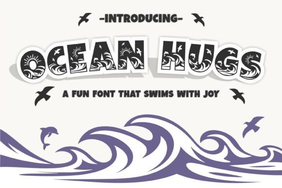 Ocean Hugs: A Playful Typeface for Coastal Creativity