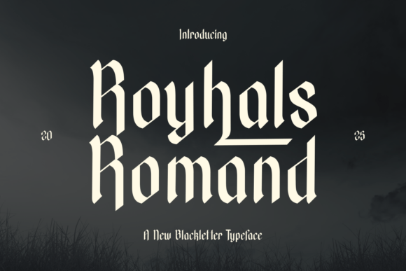 Royhals Romand: A Blackletter Typeface for Autumnal Designs
