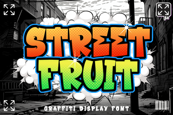 Street Fruit: The Typeface That Brings Urban Energy to Your Designs